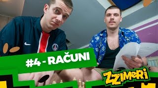 ZZimeri 4  Računi [upl. by Mientao]