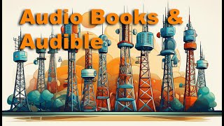 Audio Books and Audible  Great entertainment on long road trips [upl. by Waltner]