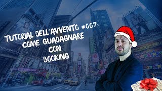 Come Guadagnare con Booking  TDA 07 [upl. by Zinah762]