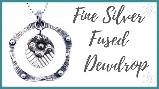 Fine Silver Fused Dewdrop Tutorial  Beaducationcom [upl. by Lanza157]