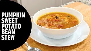 Pumpkin Sweet Potato Bean Stew  Easy Instant Pot Recipe  Vegan amp GlutenFree [upl. by Hseham258]