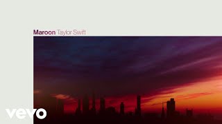 Taylor Swift  Maroon Official Lyric Video [upl. by Magdalen890]