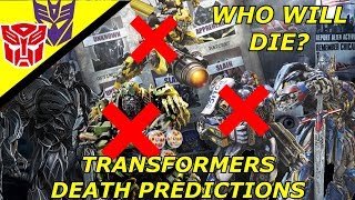 Transformers The Last Knight Death Predictions For Autobots And Decepticons [upl. by Ylelhsa]