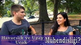 Havacılık ve Uzay Uçak Mühendisliğini Kimler Neden Tercih Etmeli ya da etmemeli [upl. by Sitelc]