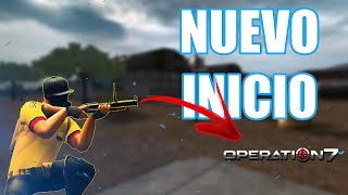 UN NUEVO INICIO EN OPERATION 7 [upl. by Eihs443]