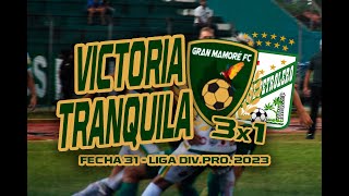 L GRAN MAMORE 3x1 ORIENTE PETROLERO  Fecha 31  Liga DivPro 2023 [upl. by Norford945]