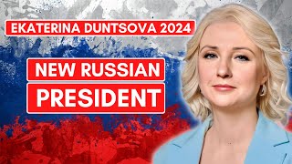 DUNTSOVA 2024 NEW RUSSIAN PRESIDENT [upl. by Belshin]