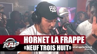 Hornet La Frappe quotNeuf trois huitquot PlanèteRap [upl. by Enyt8]