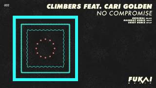 Climbers feat Cari Golden  No Compromise Dashdot Remix Fukai Music [upl. by Aeslehs]