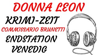 KRIMI Hörspiel  Donna Leon  COMMISSARIO BRUNETTI  ENDSTATION VENEDIG 1997  TEASER [upl. by Richardo536]