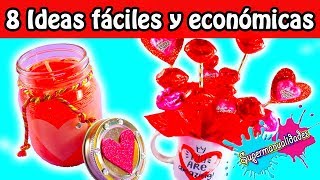 8 Regalos fáciles para SAN VALENTÍN  Supermanualidades [upl. by Assen]