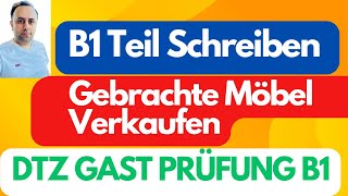 Formelle Brief schreiben B1 GAST DTZ B1 Teil Schreiben  Gebrauchen Möbeln verkaufen  Deutsch B1 [upl. by Augusta622]