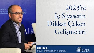 2023’te İç Siyasetin Dikkat Çeken Gelişmeleri [upl. by Aehsrop]