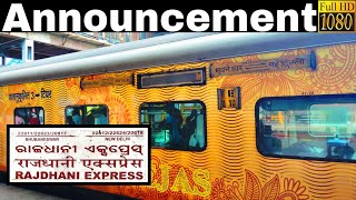 Announcement of Bhubaneswar Rajdhani Express at New Delhi Railway Station [upl. by Ahselaf]