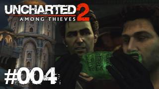 Lets Play Uncharted 2  Among Thieves 004 Deutsch FullHD  Eine grandiose Entdeckung [upl. by Stricklan]