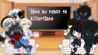 Sans au react to killersans  Dustudio  killermare [upl. by Siramaj794]