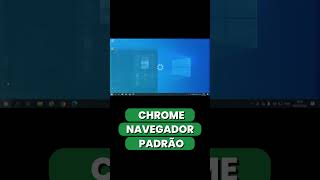 CONFIGURAR CHROME COMO NAVEGADOR PADRÃO [upl. by Nosduj169]