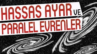 Hassas ayar ve paralel evrenler Sonsuz Evrenler  ODTÜ  Enis DOKO [upl. by Losse]