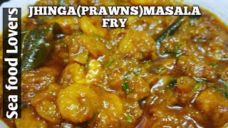 JHINGA FRY MASALA prawns masala recipe sea food lovers recipe [upl. by Leik]