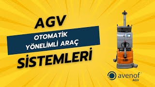 AGV Otomatik Yönelimli Araç Nedir [upl. by Ysirhc]