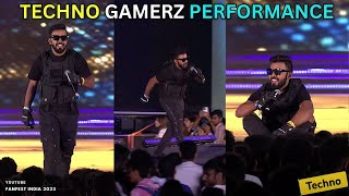 TECHNO GAMERZS PERFORMANCE IN YOUTUBE FANFEST 2023 [upl. by Euqinamod]