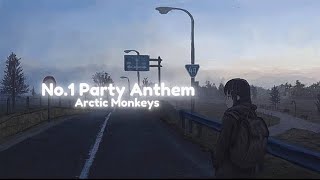 Artic Monkeys No1 Party Anthem Lyrics [upl. by Otrebile]