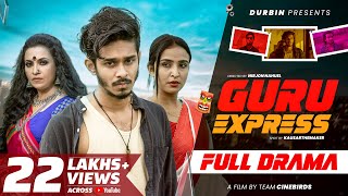 Guru Express গুরু এক্সপ্রেস  Nirjon Nahuel  Bangla New Natok 2022  DURBIN  Full Natok [upl. by Crespi]