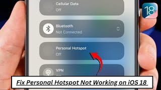 iPhone Hotspot not Working iOS 18  Fixed [upl. by Neenaej903]