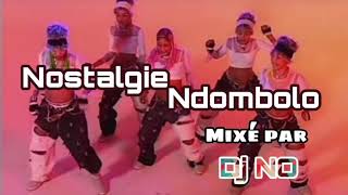 NOSTALGIE NDOMBOLO NON STOP mixé par Deejay NO [upl. by Polivy836]