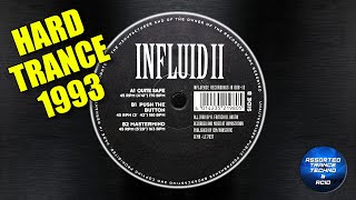 Influid II  Mastermind Influence Recordings 1993 Hard Trance [upl. by Icak671]