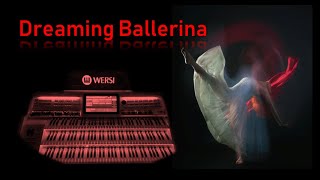 Dreaming Ballerina Franz Lambert cover Wersi OAX 1000 Pergamon [upl. by Carroll]