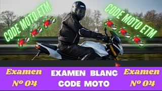 Code Examen blanc N°4 ETM code moto 2024 [upl. by Yspyg]