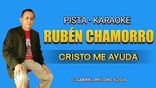 Pista Rubén Chamorro  Cristo Me Ayuda  Audio Mp3 [upl. by Xantha]