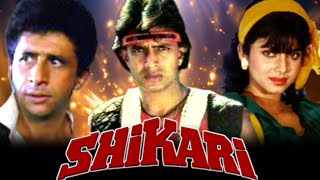 Shikari Full Movie 1991 HD  Mithun Chakraborty  Naseeruddin Shah  Varsha Isgounkar  Review [upl. by Cram768]