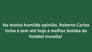 Roberto Carlos o melhor lateral esquerdo da história do futebol mundial [upl. by Alderman]