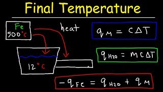 Final Temperature Calorimetry Practice Problems  Chemistry [upl. by Imiaj]