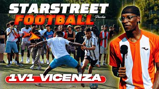 1 VS 1 VICENZA STARSTREET [upl. by Airliah]