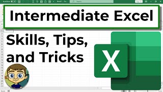 Intermediate Excel Skills Tips and Tricks Tutorial [upl. by Uel]