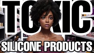 Why Silicones are TOXIC for Your Natural Hair amp What to Use Instead [upl. by Yeliah]