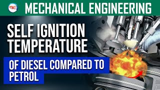 MECHANICAL ENGINEERING SELF IGNITION TEMPERATURE OF DIESEL AS COMPARED TO PETROL IS [upl. by Ettezel]