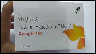 ZiplogM 500 Tablet  Vildagliptin amp Metformin Hydrochloride Tablets Ip  Ziplog M 500mg Tablet Uses [upl. by Alisia]