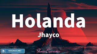 Jhayco  Holanda  Music Letras [upl. by Cia]