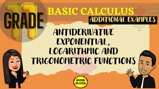 ANTIDERIVATIVES OF FUNCTIONS YIELDING EXPONENTIAL LOGARITHMIC AND TRIGONOMETRIC FUNCTIONS [upl. by Carline]