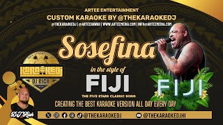 Fiji  Sosefina Karaoke Version  The KaraokeDJ [upl. by Prader]