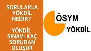 YÖKDİL NEDİR YÖKDİLDE KAÇ SORU VAR YÖK DİL PUANI KAÇ YIL GEÇERLİ [upl. by Felic]