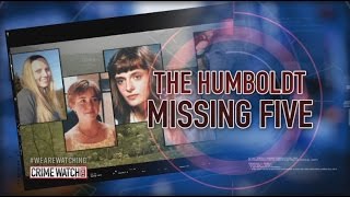 The Humboldt Missing Five Pt 1  Crime Watch Daily [upl. by Tronna]