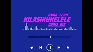 KlLASIKUKELELE BABA LEVO FT Chris b12 🎼 [upl. by Iridis]