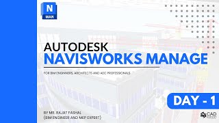 Navisworks Live Professional Class Day  1  Importance in AEC Industry [upl. by Marika]