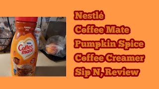 Nestlé Coffee Mate Pumpkin Spice Coffee Creamer Sip N Review [upl. by Namas]