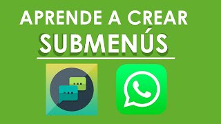 Cómo crear SUBMENÚS en AUTORESPONDER WA [upl. by Redford]